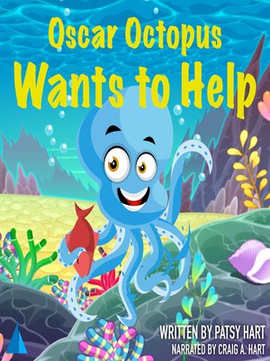 cover image of Oscar Octopus Wants to Help